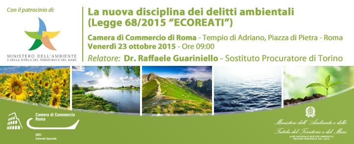 23 Ottobre 2015 – Seminario “La nuova disciplina dei delitti ambientali” (Legge 68/2015 “ECOREATI”)