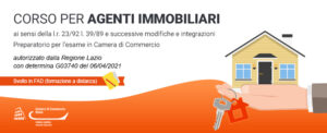 corso per agenti immobiliari svolto in FAD, preparatorio per l'esame della camera di commercio, autorizzato dalla Regione Lazio con determina G03740 del 06/04/2021