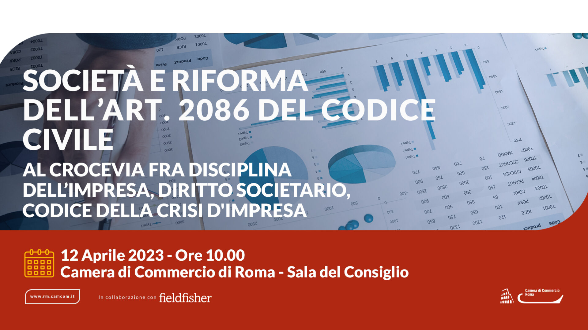 seminario società e riforma dell'art. 2086 del codice civile, 12 aprile 2023, logo camera di commercio di roma, logo fieldfisher italy